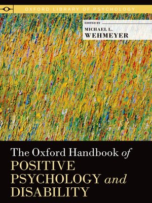 cover image of The Oxford Handbook of Positive Psychology and Disability